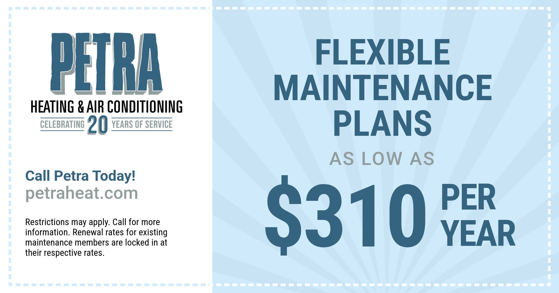 Flexible maintenance plans are available for as low as $310 per year. Call 503-253-3263 to learn more.